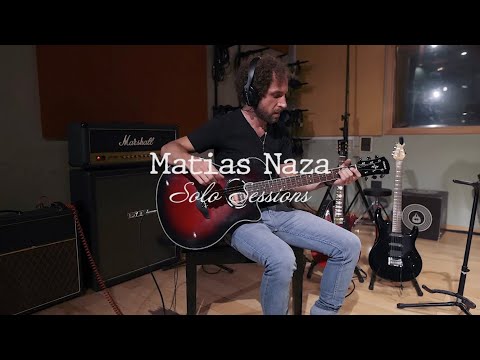 Matias Naza - Solo Sessions &quot;Algo en mi&quot;