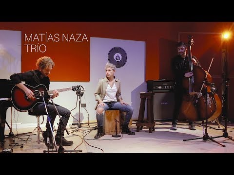 Matias Naza Trio - Los increíbles